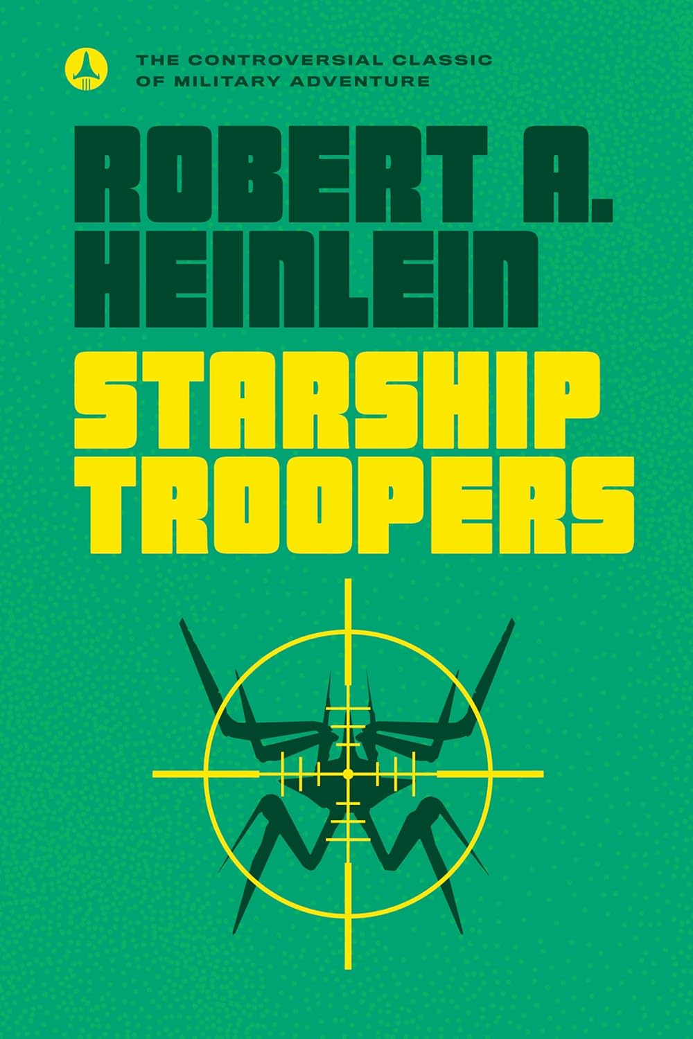 Starship Troopers Novel by Robert A. Heinlein