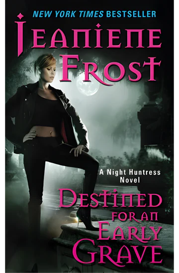 Destined for an Early Grave Book by Jeaniene Frost