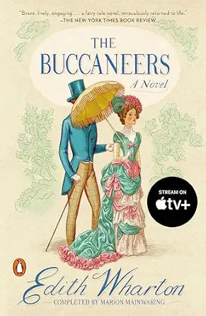 The Buccaneers Novel by Edith Wharton