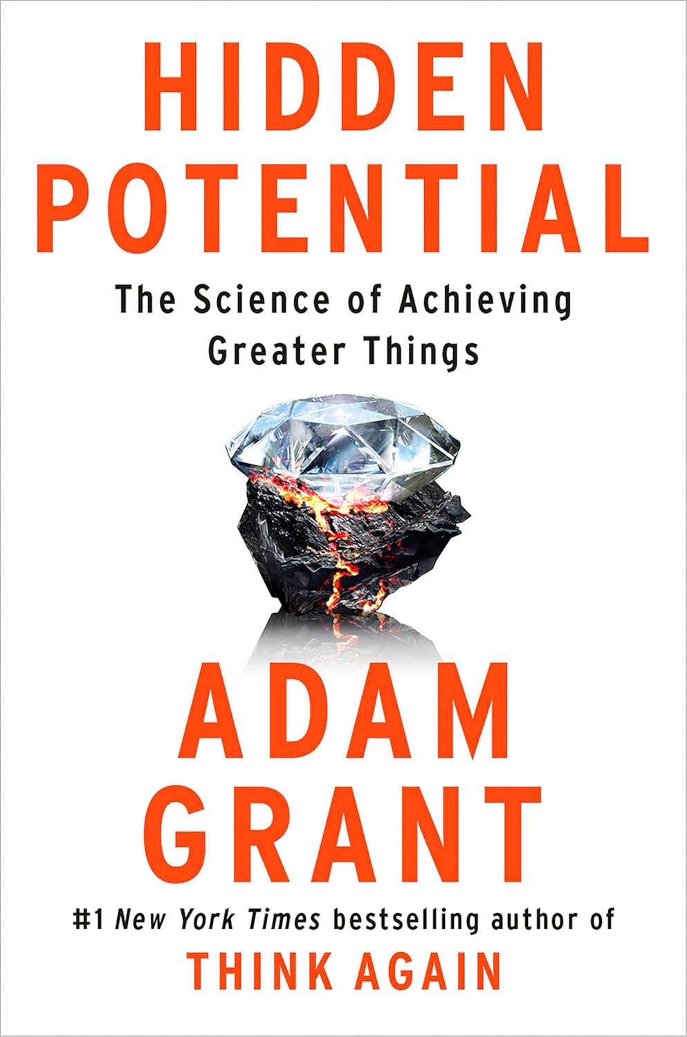 Hidden Potential: The Science of Achieving Greater Things Book by Adam Grant