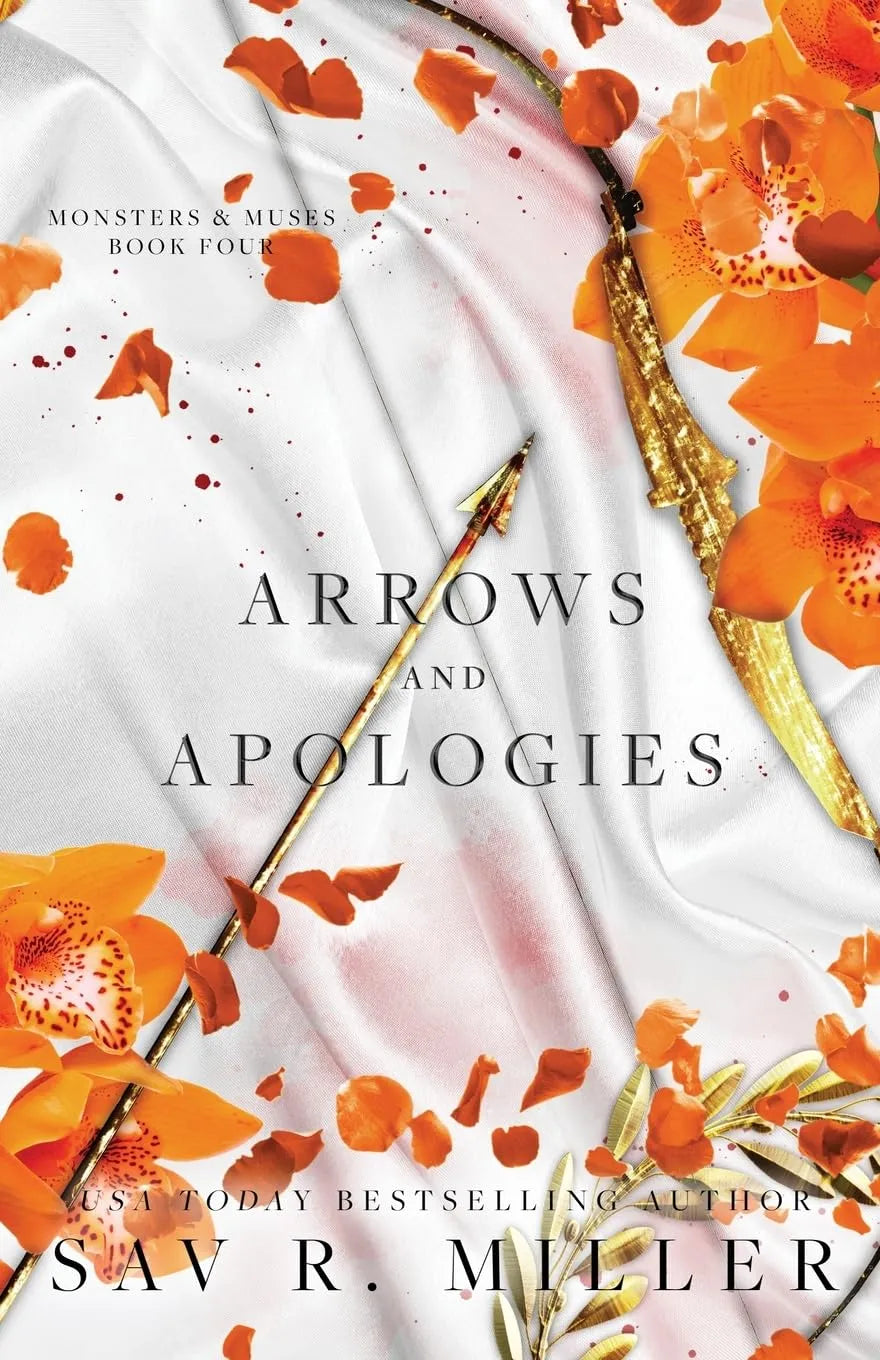 Arrows and Apologies by Sav R. Miller