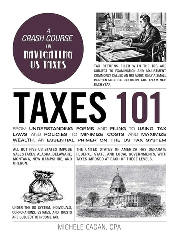 Taxes 101 by Michele Cagan