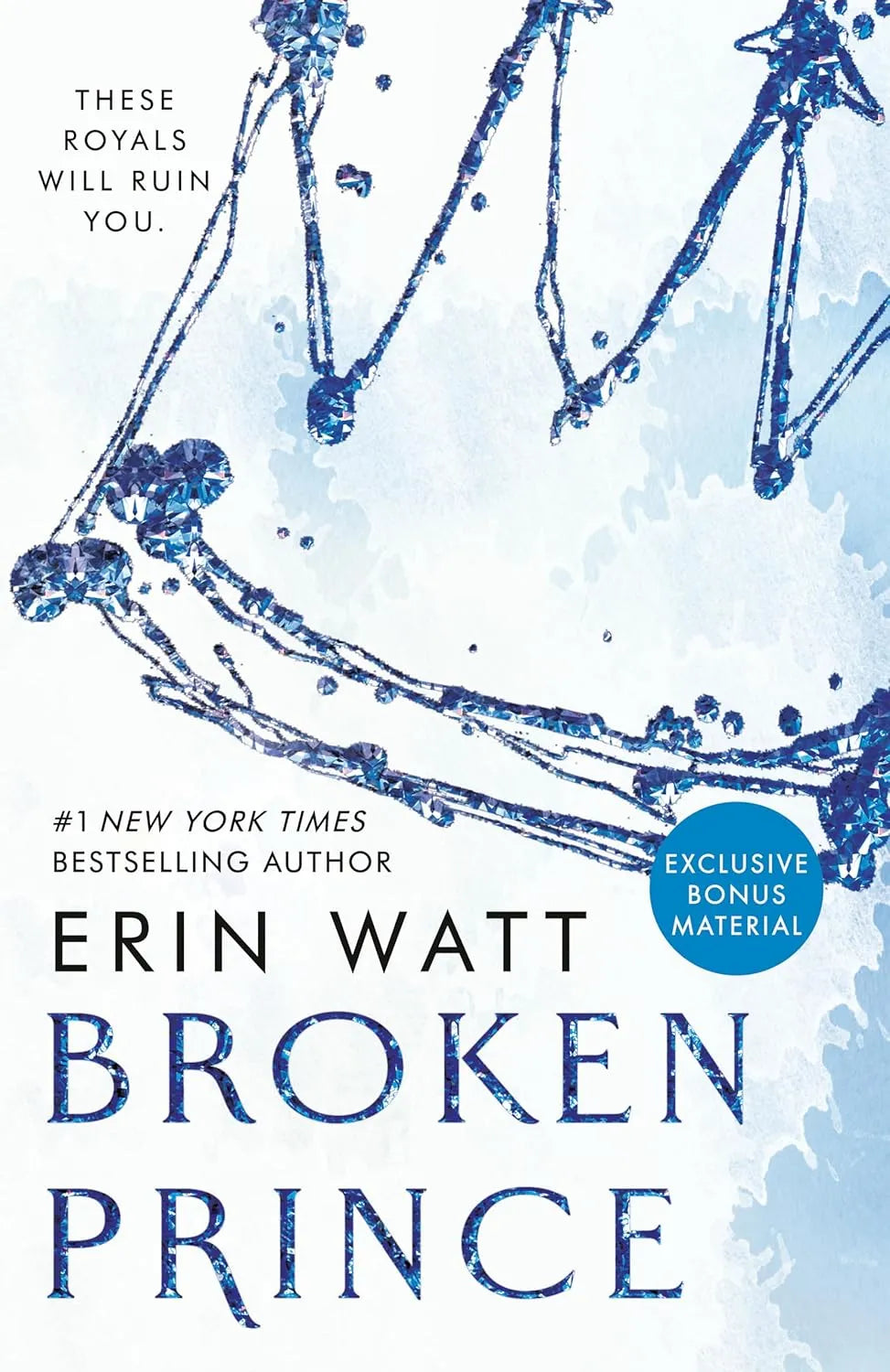 Broken Prince (The Royals) by Erin Watt