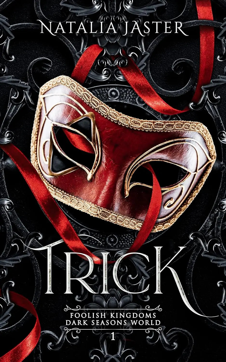 Trick (Foolish Kingdoms, #1) by Natalia Jaster