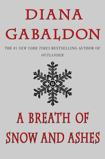 A Breath of Snow and Ashes by Diana Gabaldon