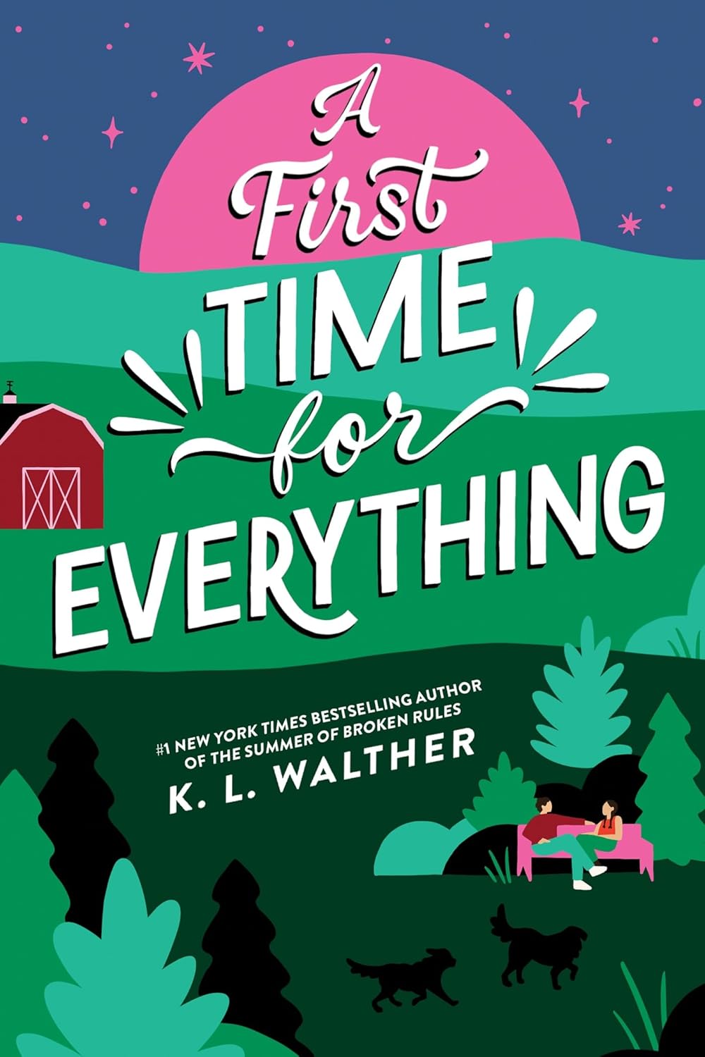 A First Time for Everything Book by K. L. Walther