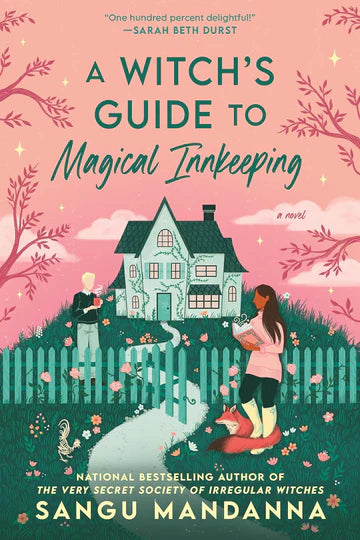 A Witch's Guide to Magical Innkeeping Novel by Sangu Mandanna
