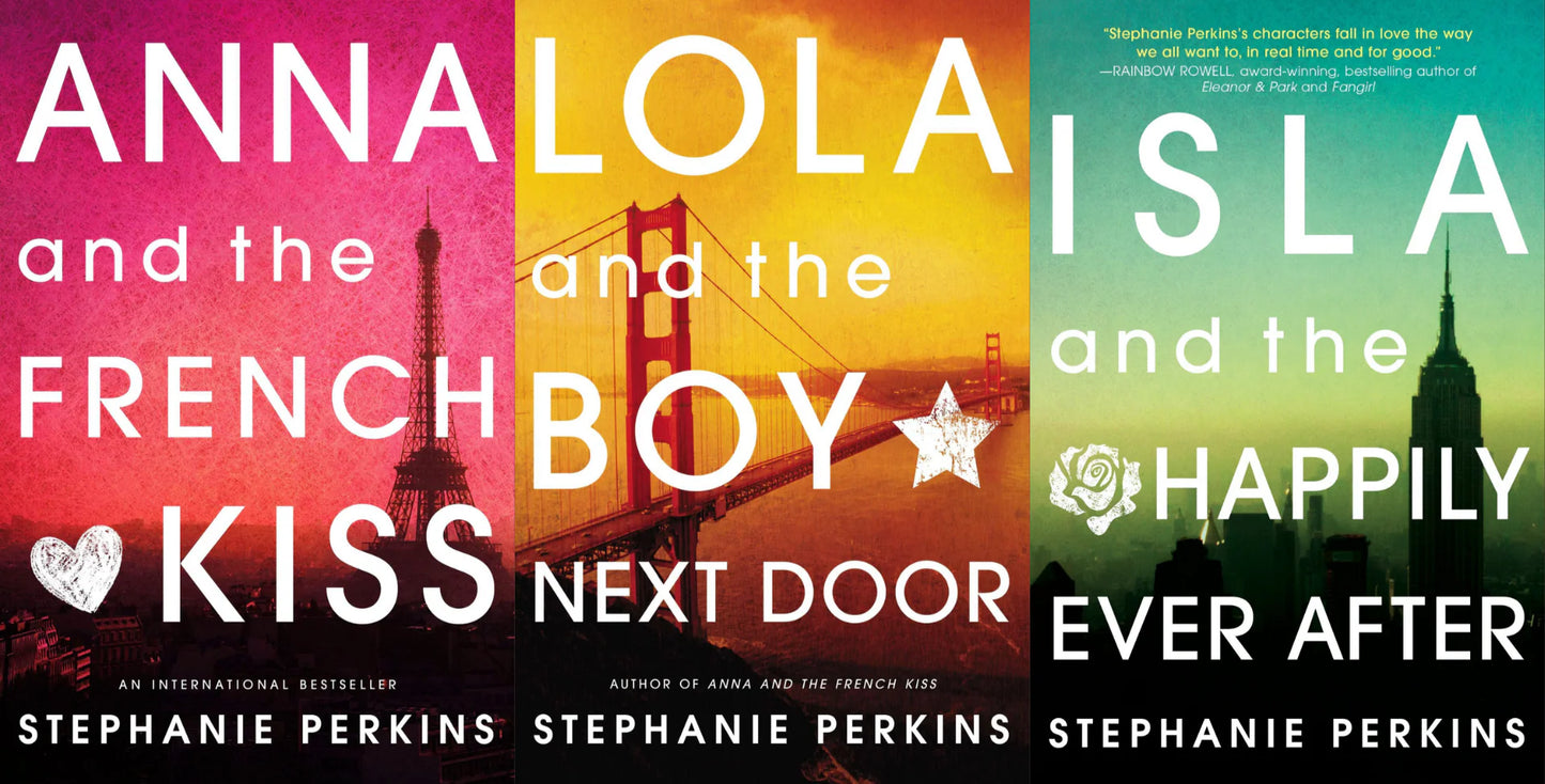 Anna and the French Kiss Series by Stephanie Perkins