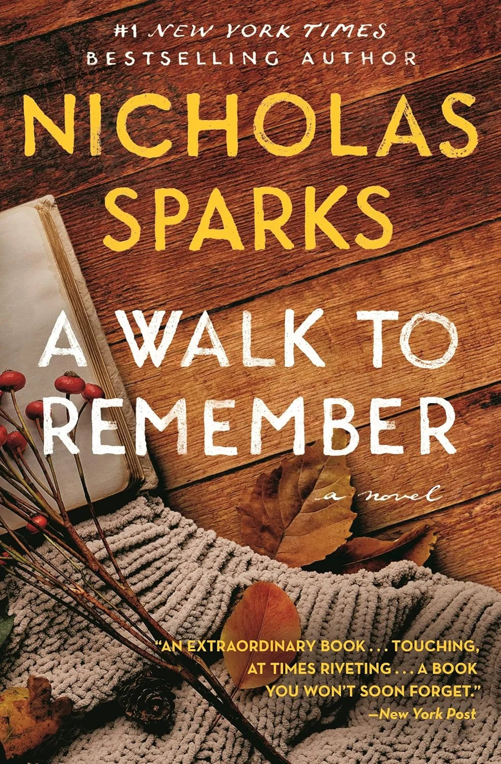 A Walk to Remember by Nicholas Sparks