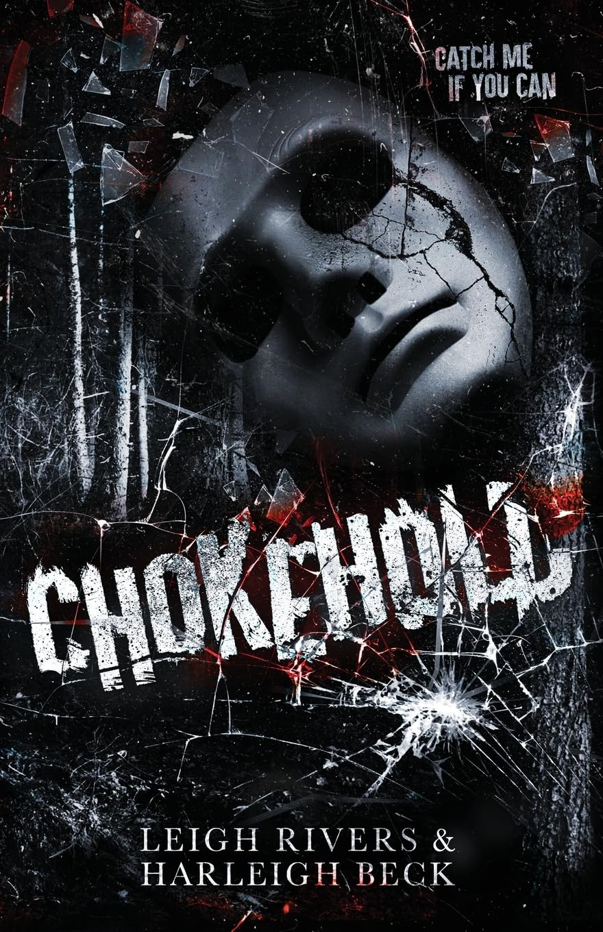 Chokehold Book by Leigh Rivers