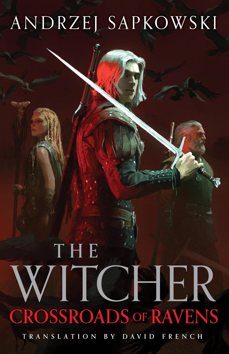 Crossroads of Ravens Novel by Andrzej Sapkowski