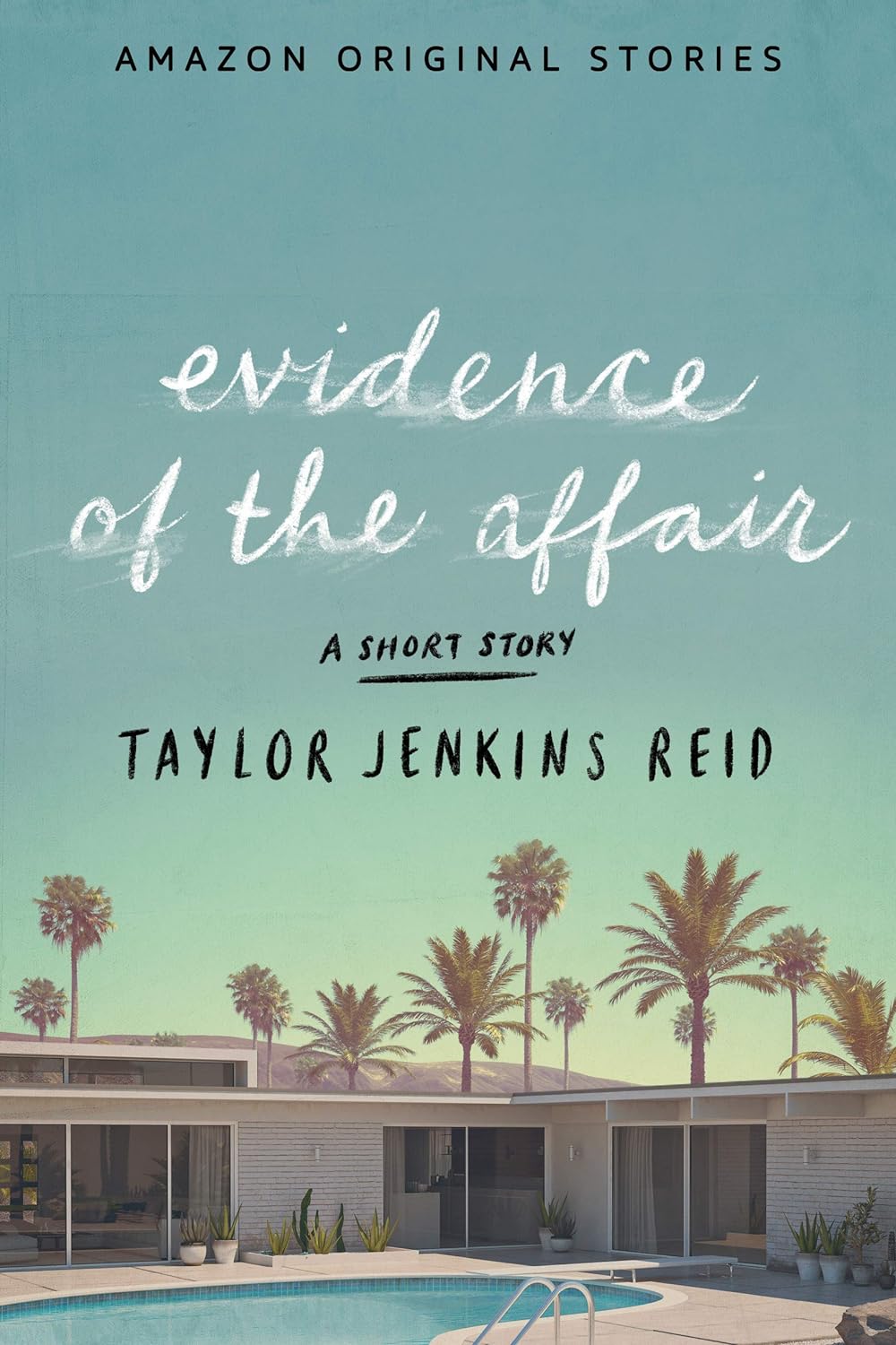 Evidence of the Affair Book by Taylor Jenkins Reid