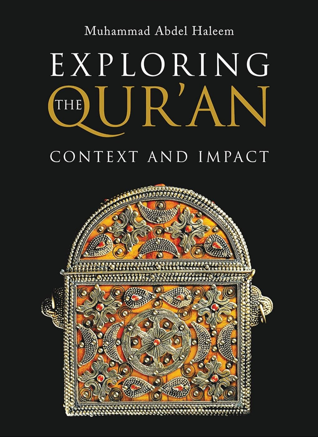 Exploring the Quran: Context and Impact Book by Muhammad Abdel-Haleem