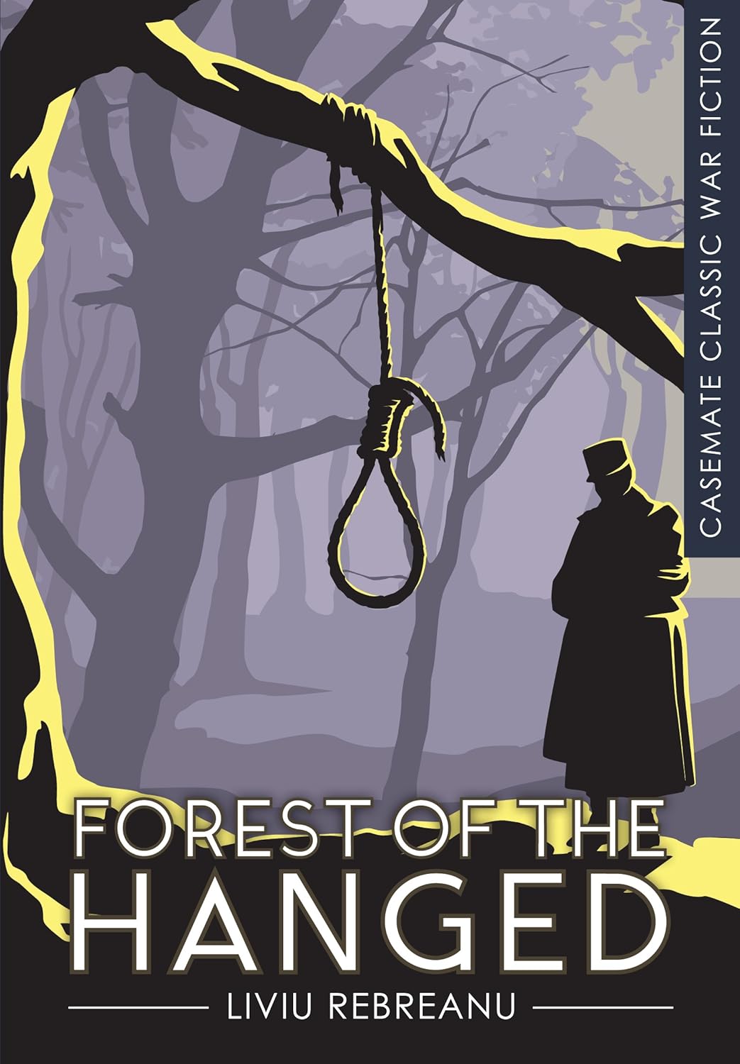 Forest of the Hanged Novel by Liviu Rebreanu