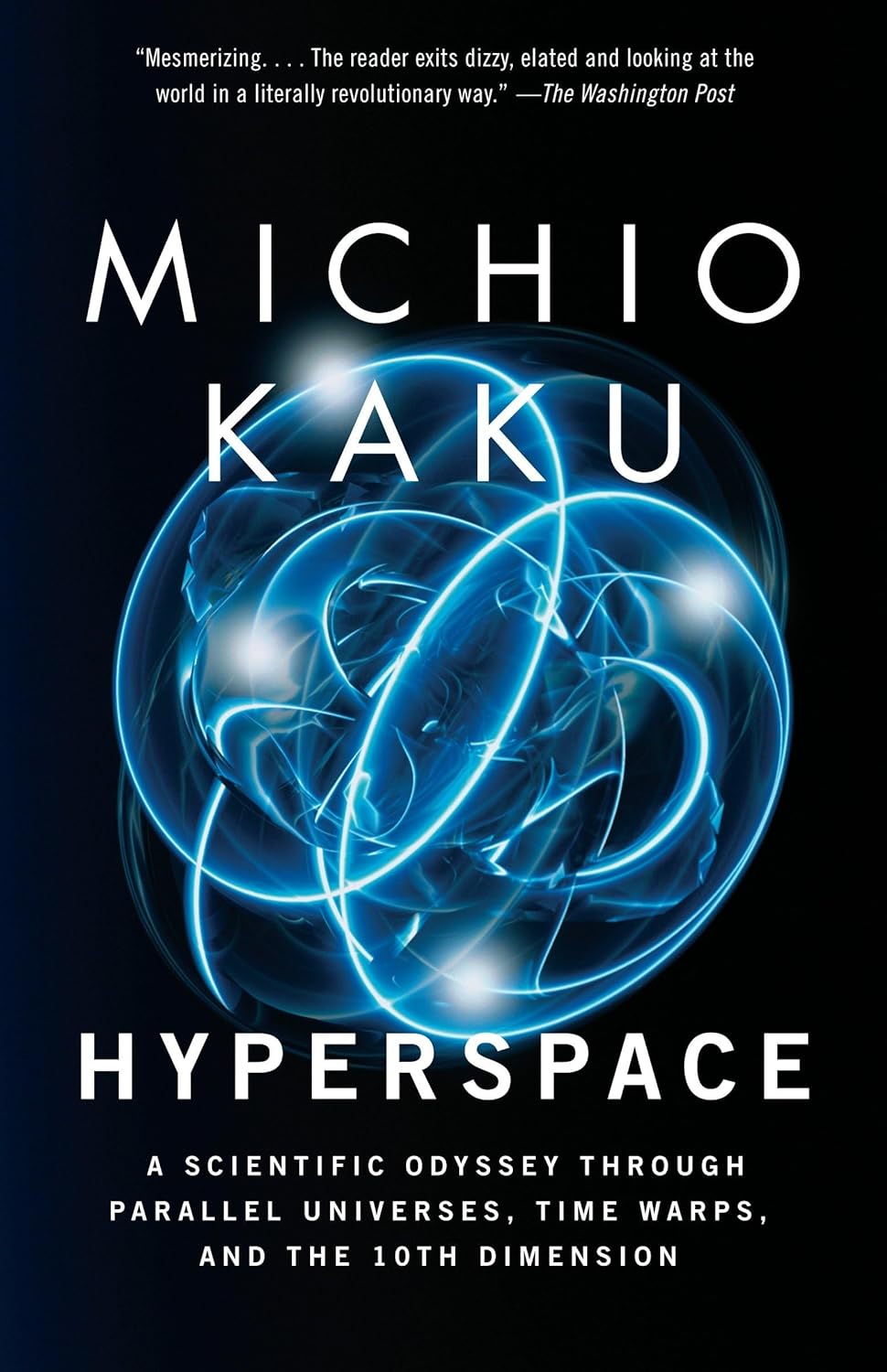 Hyperspace Book by Michio Kaku