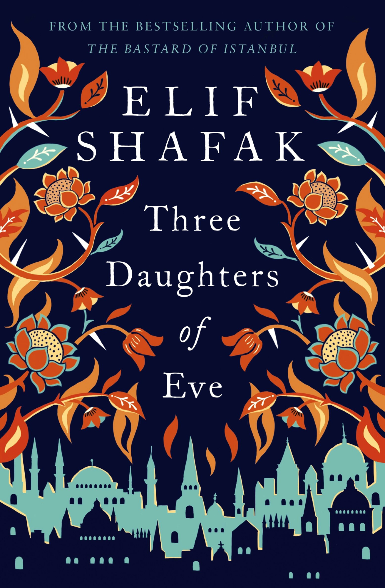 Three Daughters of Eve Novel by Elif Shafak