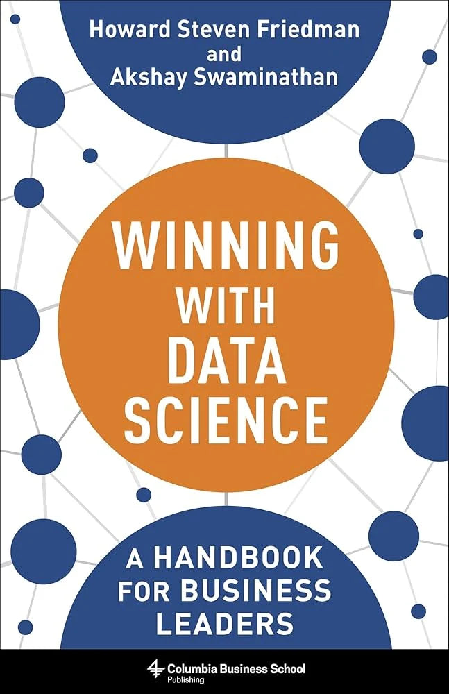 Winning with Data Science By Akshay Swaminathan