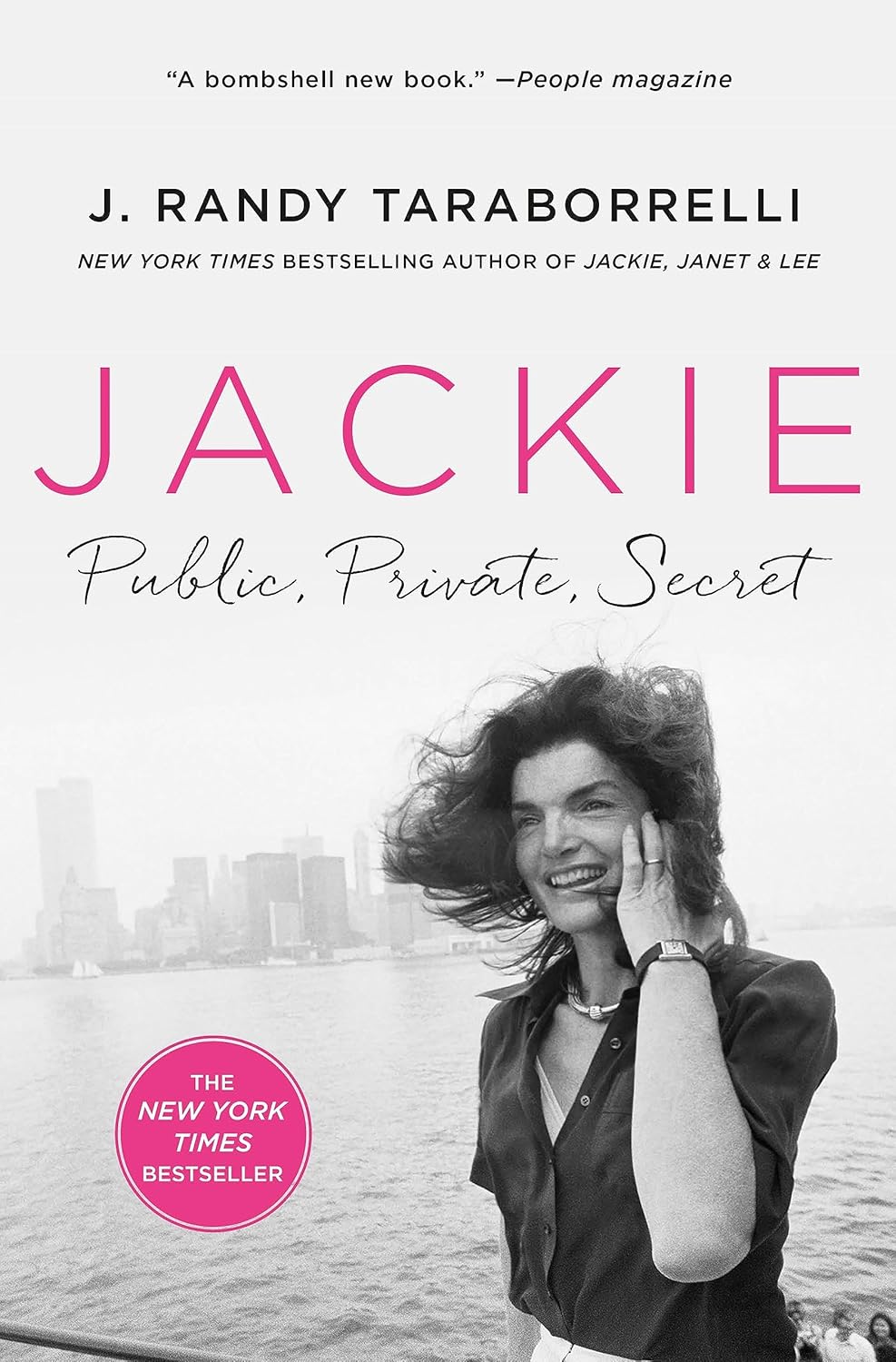 Jackie - Public, Private, Secret Book by J. Randy Taraborrelli