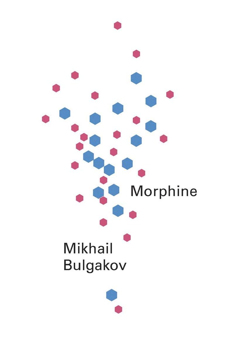 Morphine Book by Mikhail Bulgakov