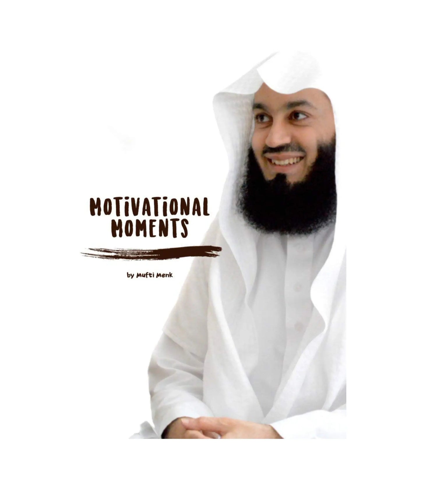 Motivational Moments by Mufti Menk