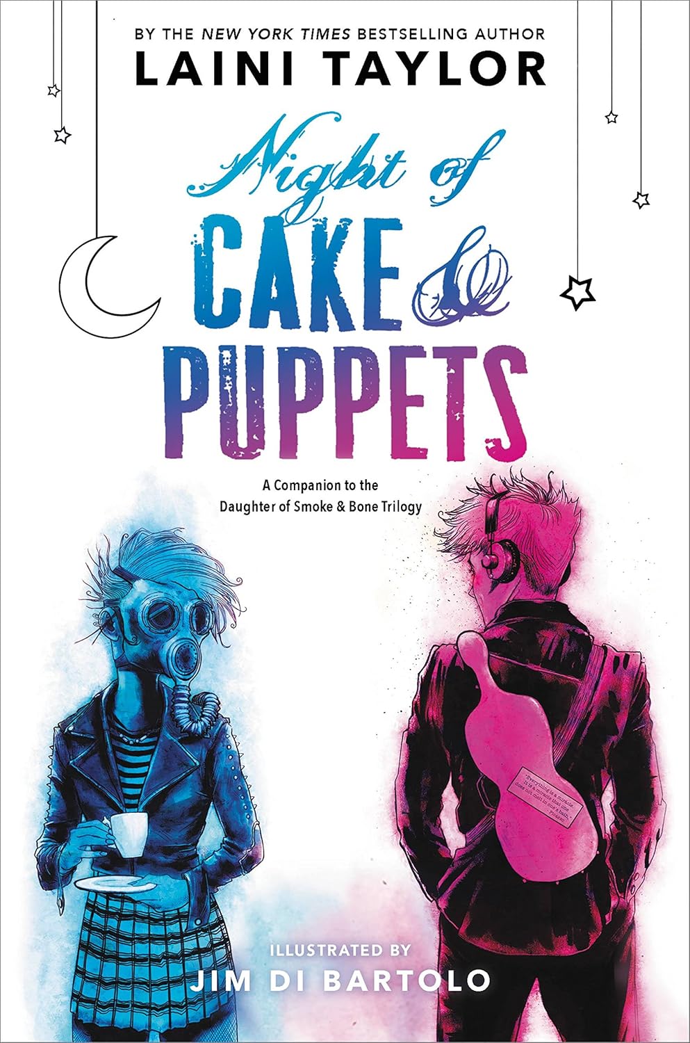Night of Cake & Puppets Book by Laini Taylor