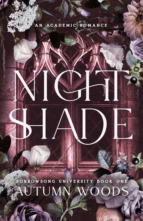 Nightshade (Sorrowsong University, #1) by Autumn Woods