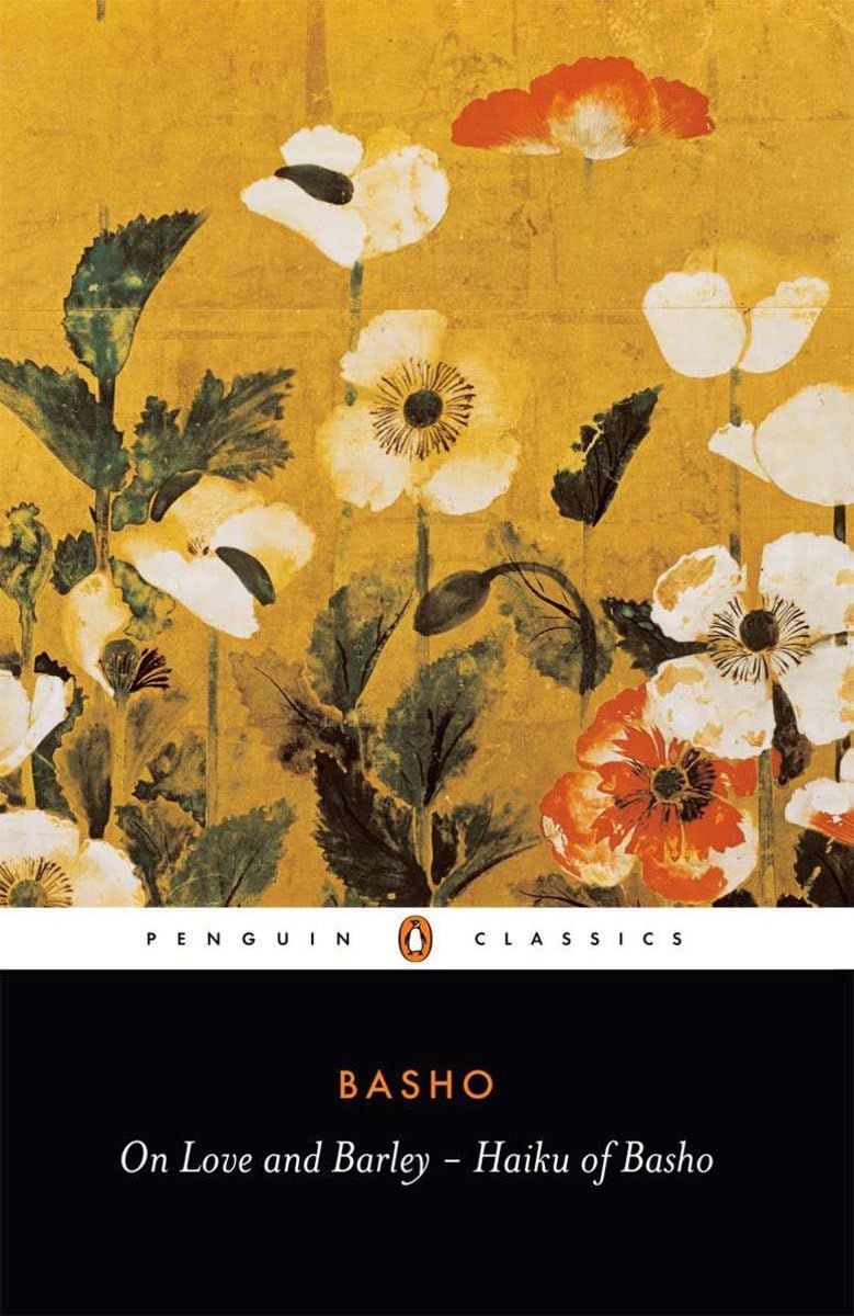 On Love and Barley Book by Matsuo Bash?