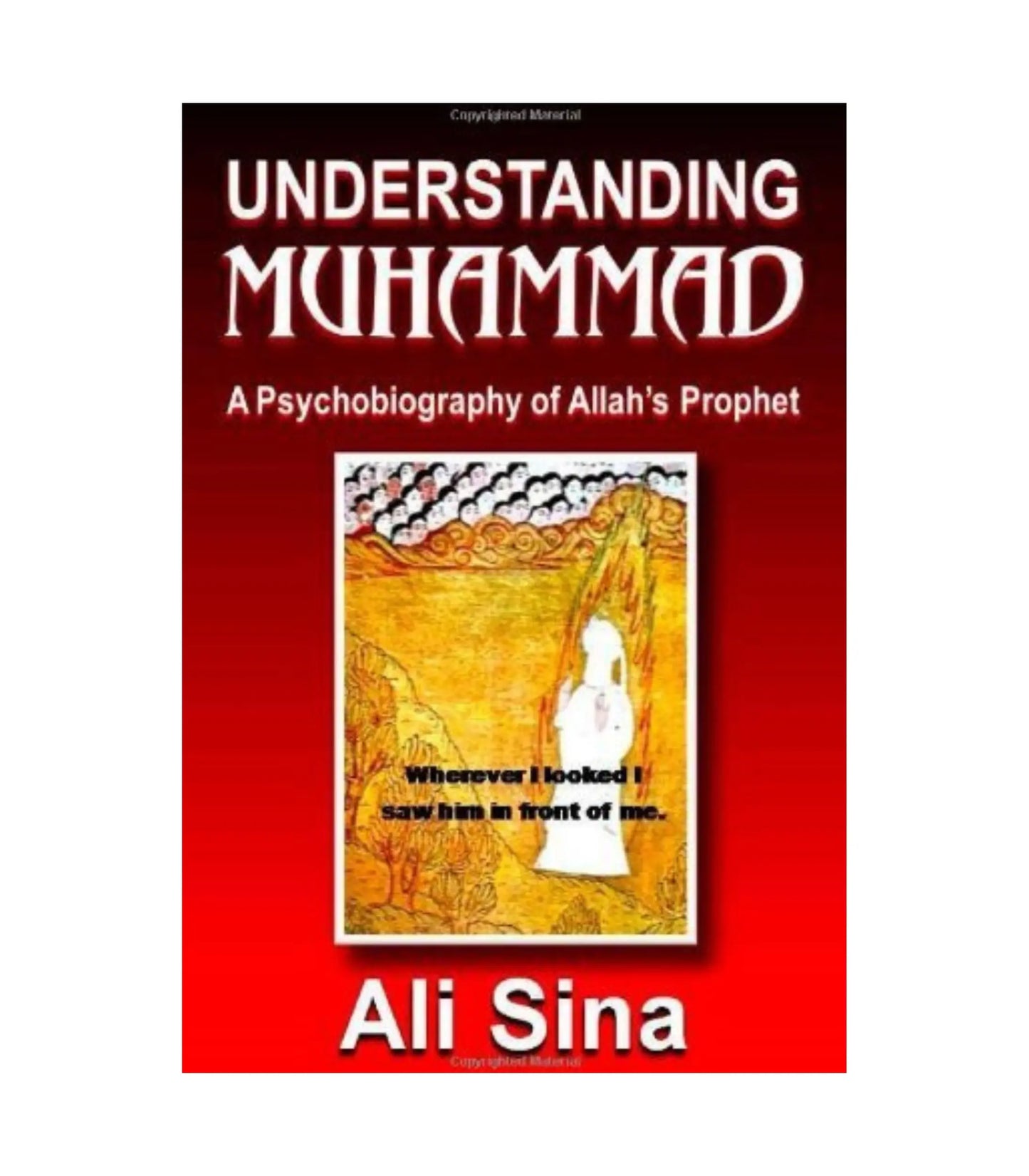 Understanding Muhammad by Ali Sina