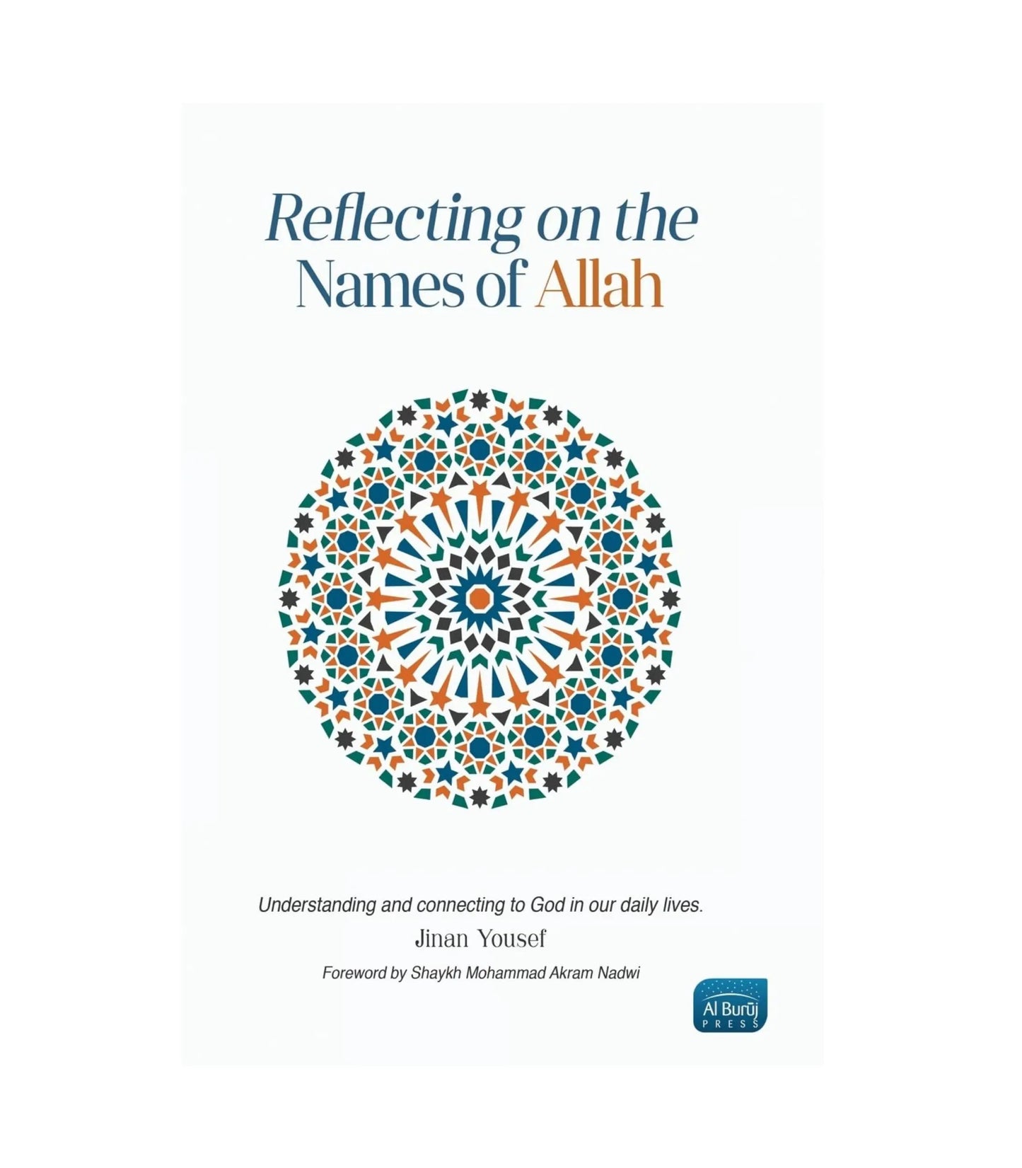 Reflecting on the Names of Allah by Jinan Yousef