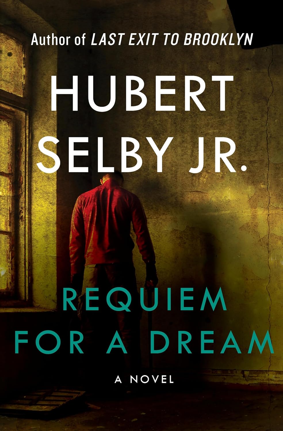 Requiem for a Dream Novel by Hubert Selby Jr.