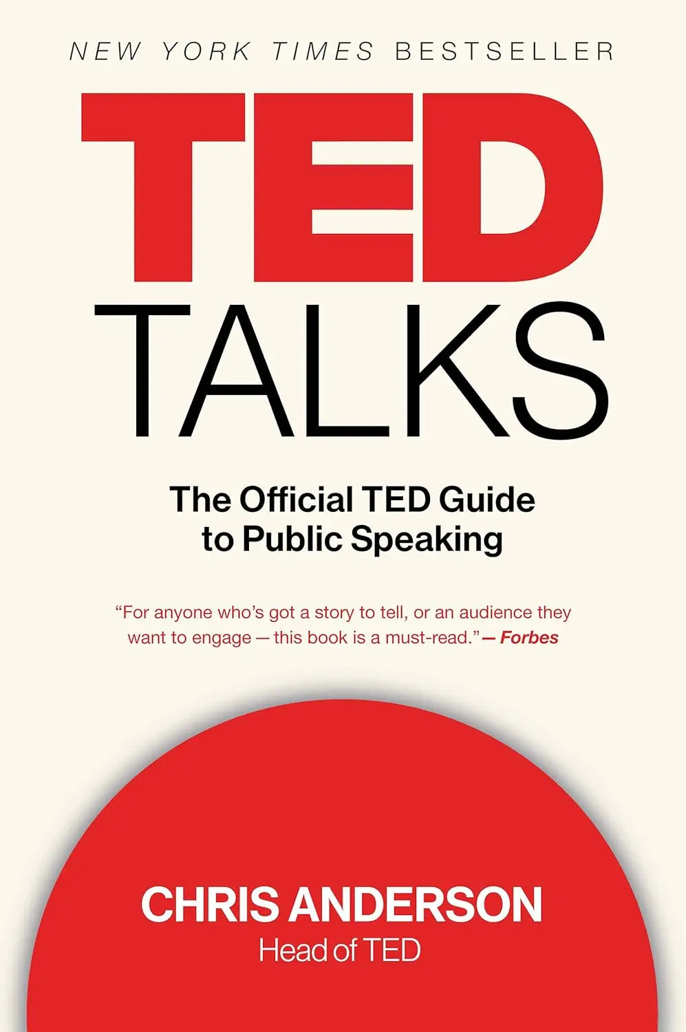 TED Talks: The Official TED Guide to Public Speaking Book by Chris Anderson