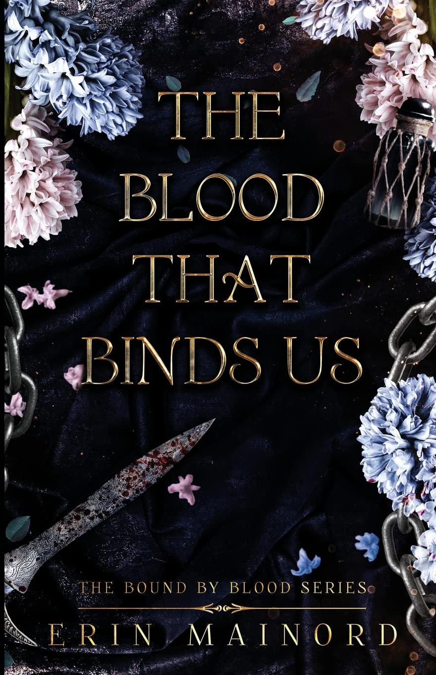 The Blood that Binds Us Book by Erin Mainord