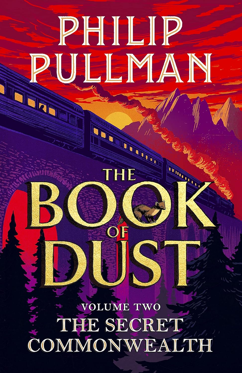 The Book of Dust: The Secret Commonwealth (Book of Dust, Volume 2) by Philip Pullman