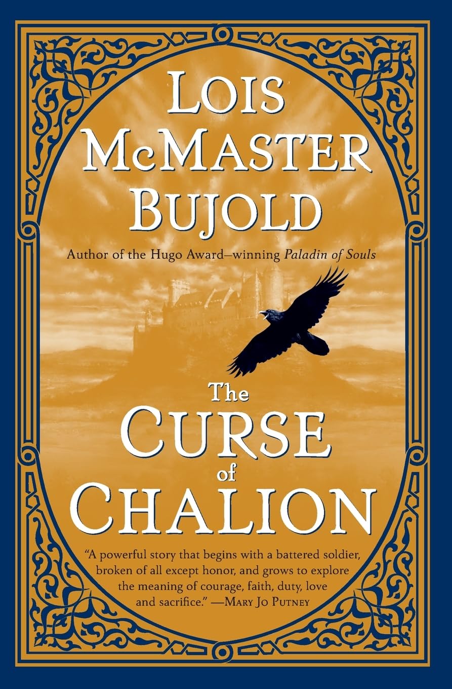 The Curse of Chalion Novel by Lois McMaster Bujold