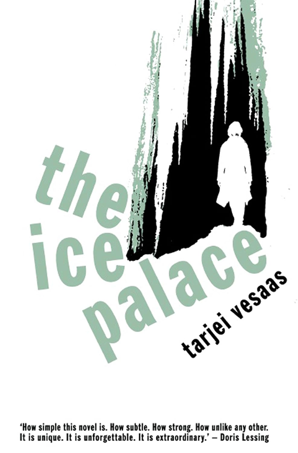 The Ice Palace Novel by Tarjei Vesaas