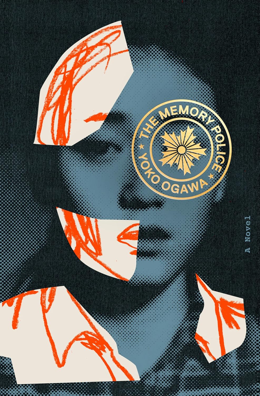 The Memory Police Novel by Y?ko Ogawa