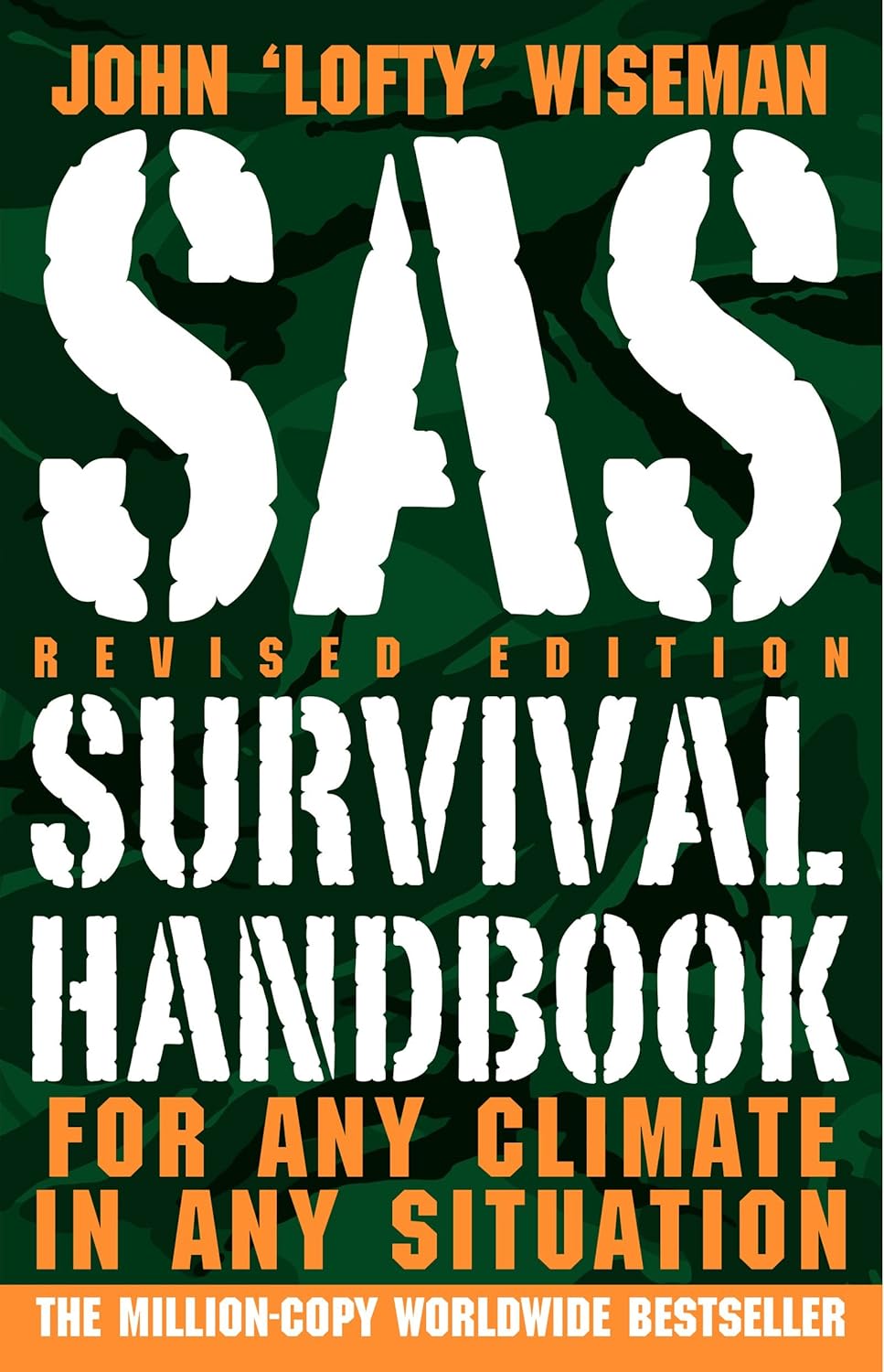 The SAS Survival Handbook Book by Lofty Wiseman