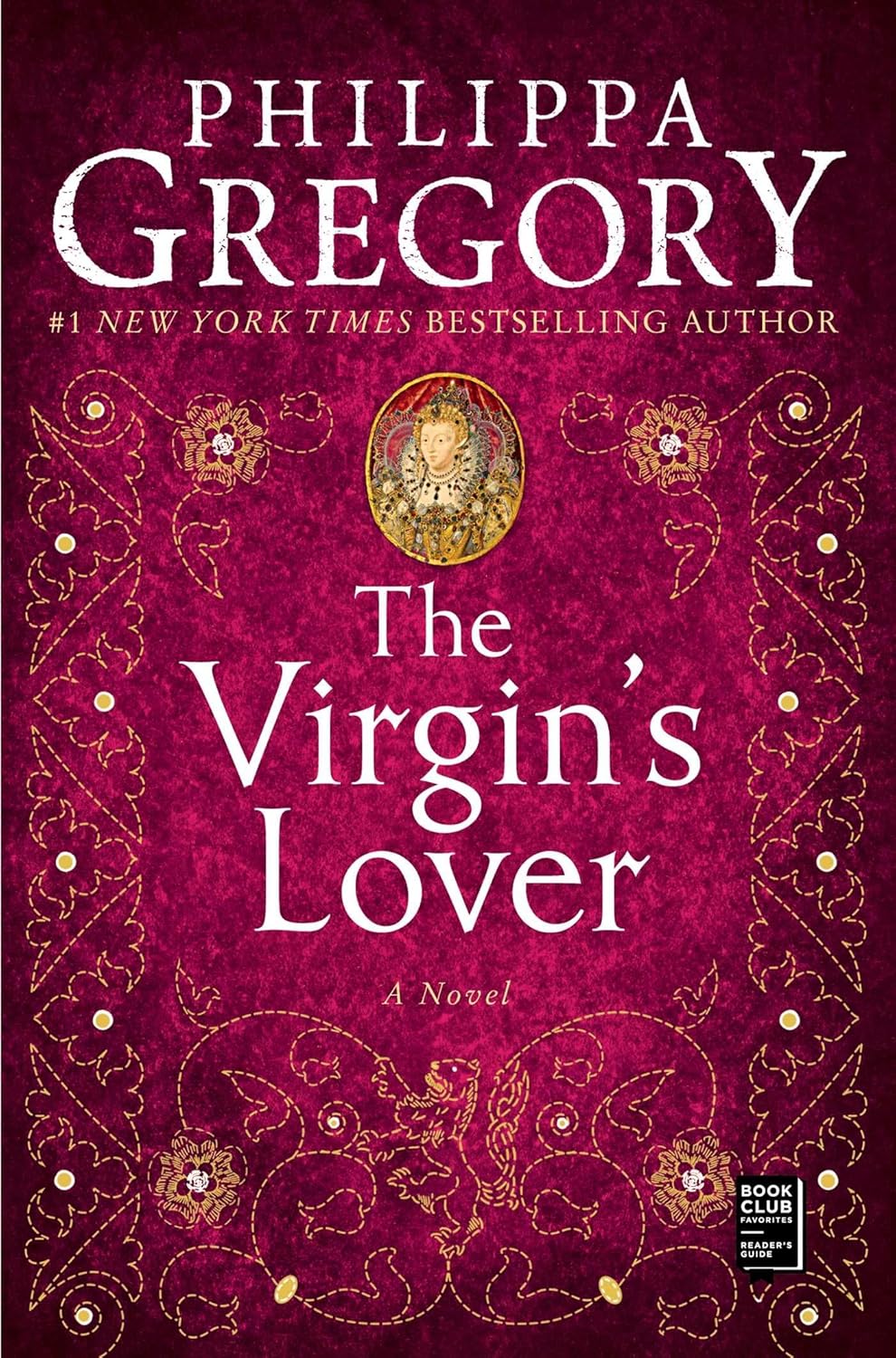 The Virgin's Lover Novel by Philippa Gregory