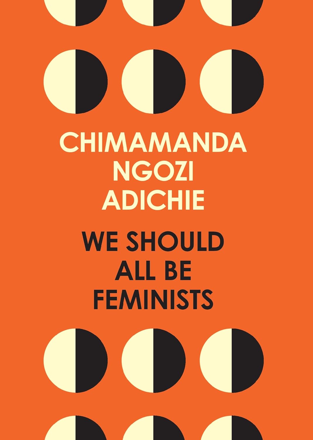 We Should All Be Feminists Book by Chimamanda Ngozi Adichie