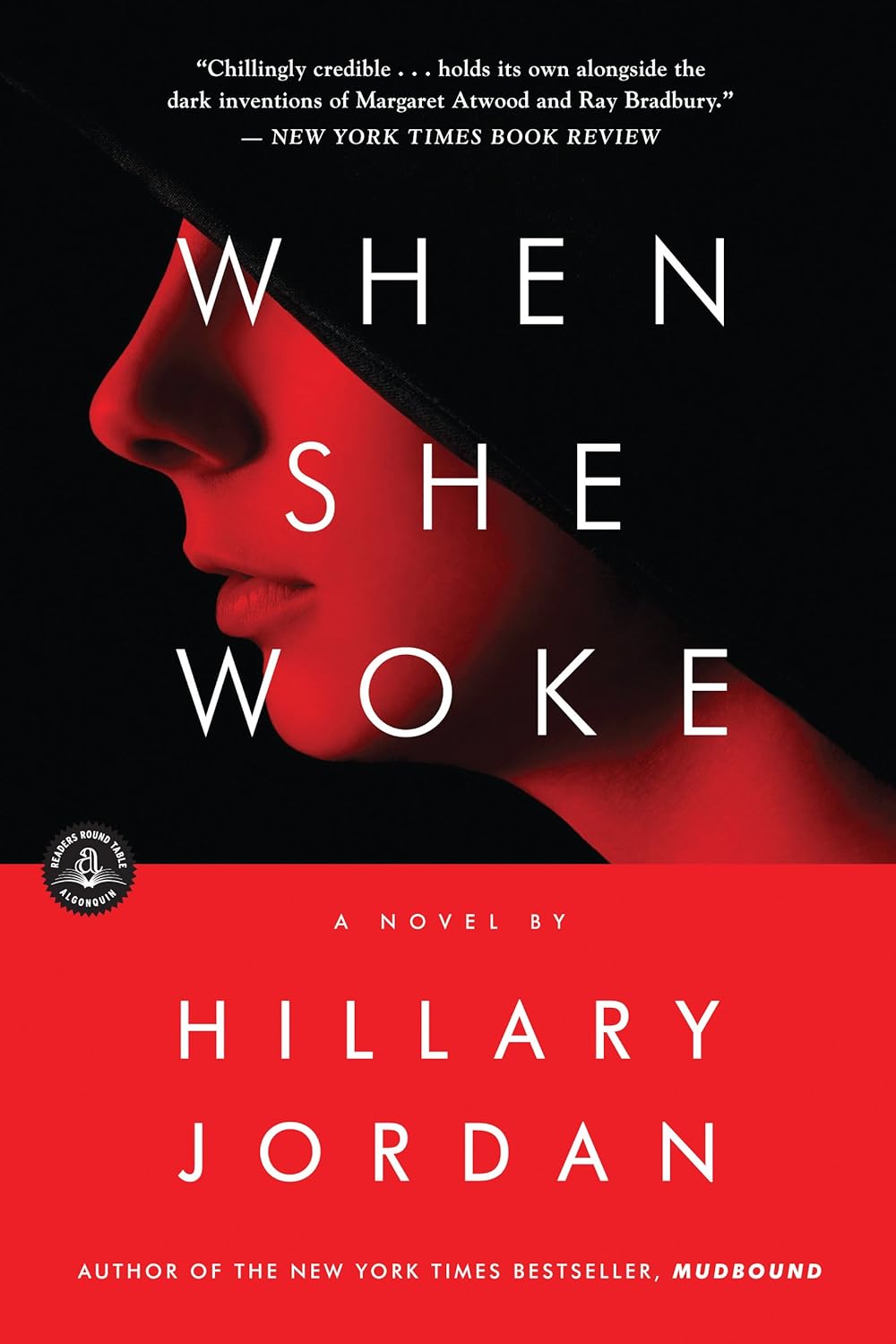 When She Woke: A Novel by Hillary Jordan