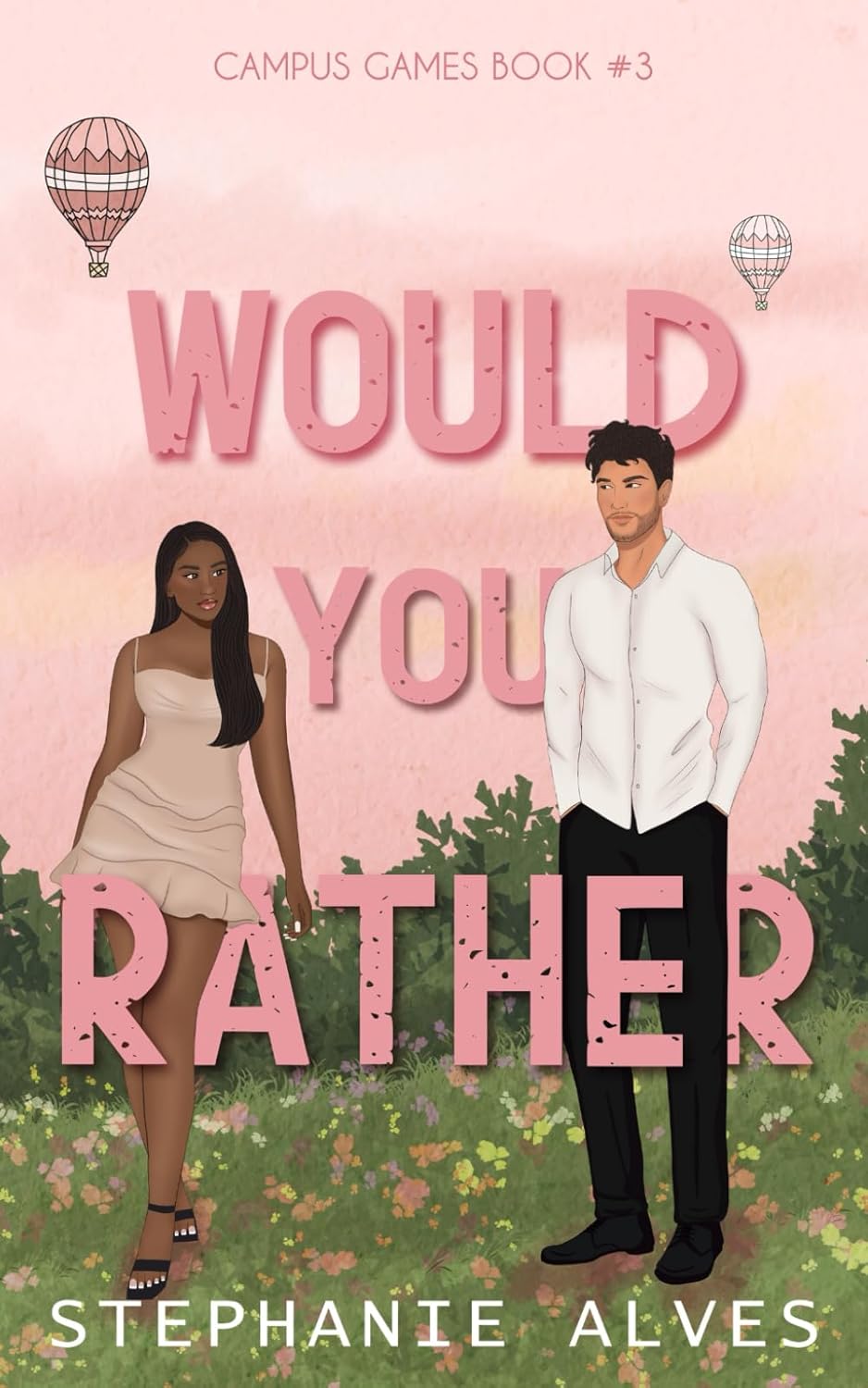 Would You Rather Book by Stephanie Alves