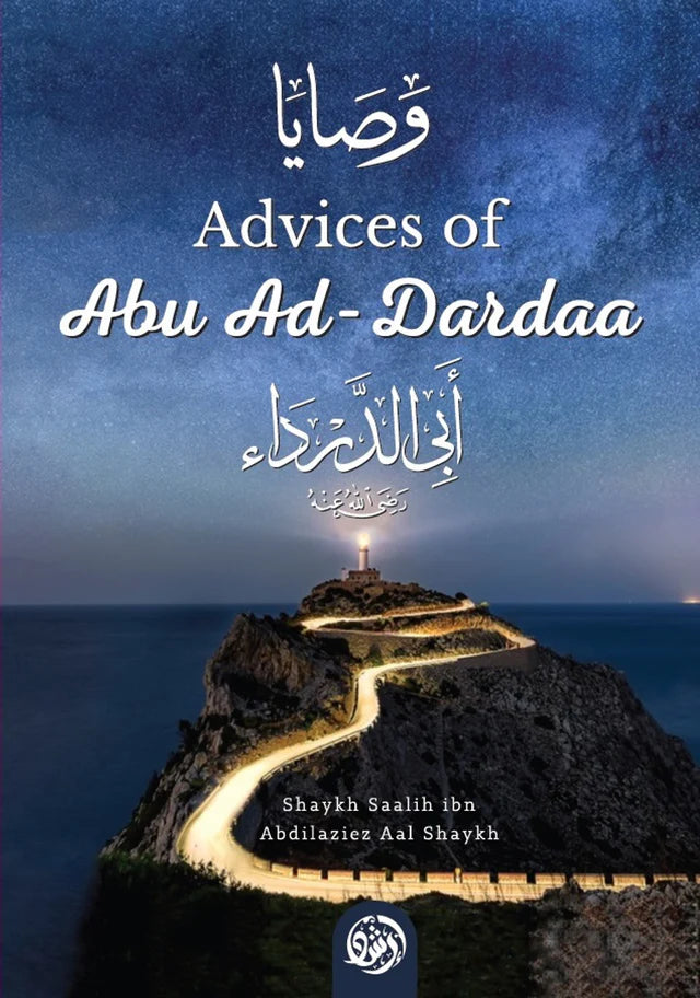 Advices of Abu Ad Dardaa' Book by Saleh Bin Abdul Azeez Ali Shaykh