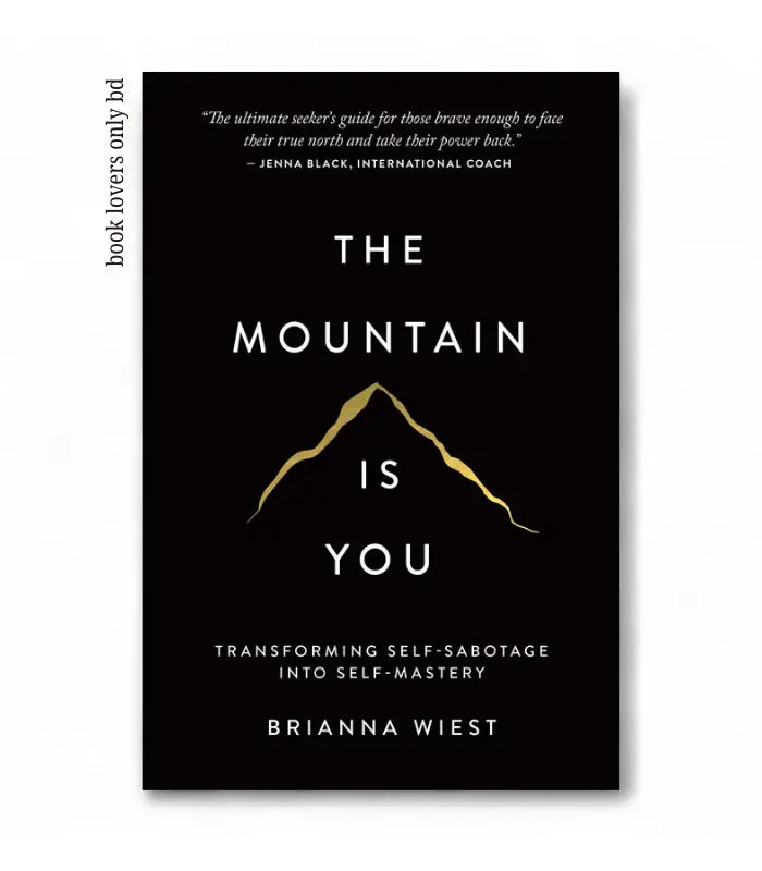 The Mountain Is You by Brianna Wiest