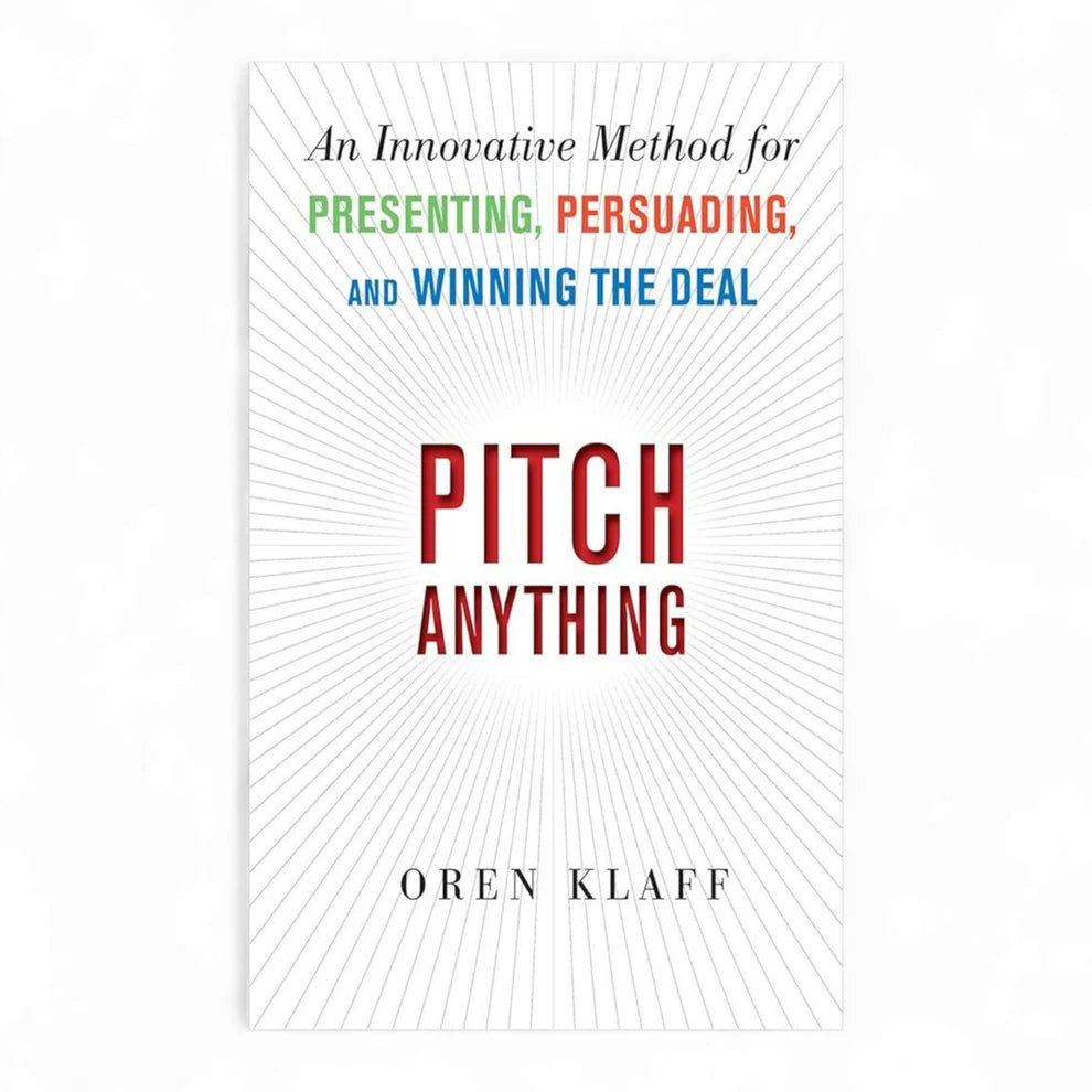 Pitch Anything by Oren KlaffPitch Anything by Oren Klaff