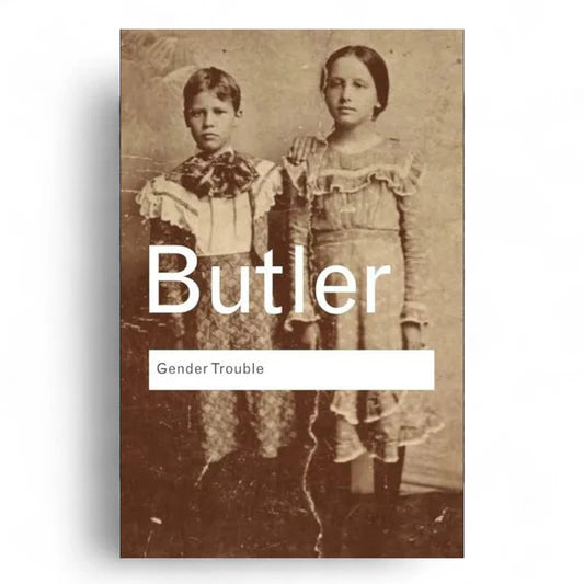 Judith Butler β Gender Trouble