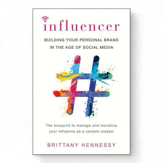 Influencer by Brittany Hennessy