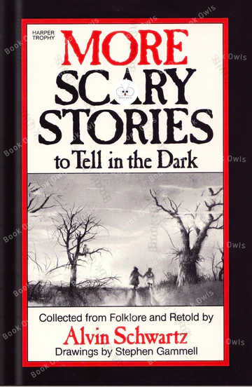 More Scary Stories to Tell in the Dark Book by Alvin Schwartz