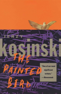 The Painted Bird Novel by Jerzy Kosi?ski