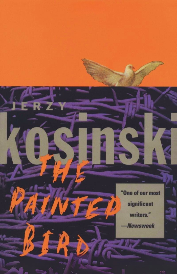 The Painted Bird Novel by Jerzy Kosi?ski