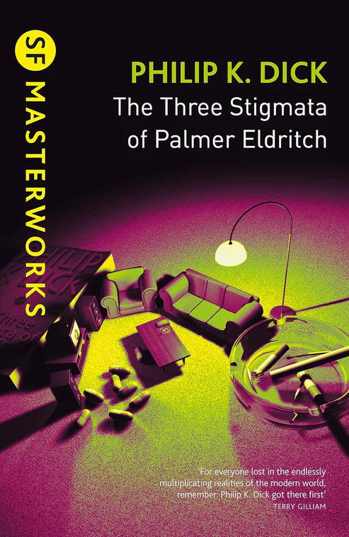 The Three Stigmata of Palmer Eldritch Novel by Philip K. Dick